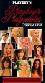 Watch Playboy Playmates: The Early Years Gomovies