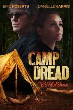 Watch Camp Dread Gomovies