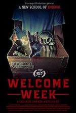 Watch Welcome Week: A College Horror Anthology Gomovies