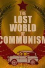 Watch The lost world of communism Gomovies