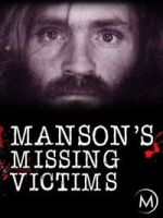 Watch Manson\'s Missing Victims Gomovies