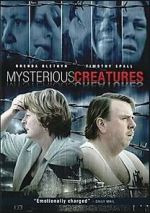 Watch Mysterious Creatures Gomovies