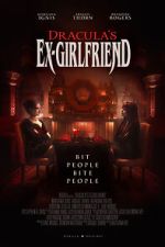 Watch Dracula's Ex-Girlfriend (Short 2024) Gomovies