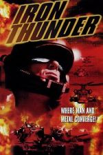 Watch Iron Thunder Gomovies