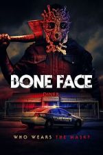 Watch Bone Face Gomovies