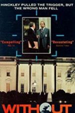 Watch Without Warning: The James Brady Story Gomovies
