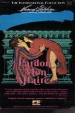 Watch Pardon Mon Affaire Gomovies