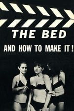 Watch The Bed and How to Make It! Gomovies123