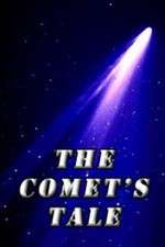 Watch The Comet's Tale Gomovies