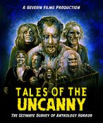 Watch Tales of the Uncanny Gomovies