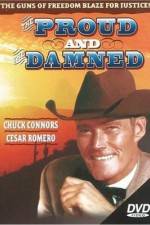 Watch The Proud and the Damned Gomovies