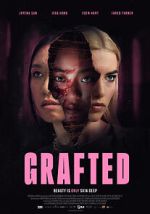Watch Grafted Gomovies
