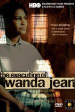 Watch The Execution of Wanda Jean Gomovies