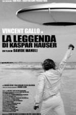 Watch The Legend of Kaspar Hauser Gomovies