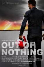 Watch Out of Nothing Gomovies