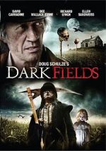Watch Dark Fields Gomovies
