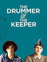Watch The Drummer and the Keeper Gomovies
