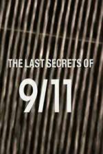 Watch The Last Secrets of 9/11 Gomovies