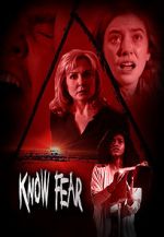Watch Know Fear Gomovies