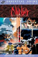 Watch Ninja Resurrection Gomovies