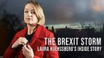 Watch The Brexit Storm: Laura Kuenssberg\'s Inside Story Gomovies