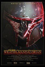 Watch Star Wars: Wrath of the Mandalorian Gomovies