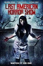 Watch Last American Horror Show Gomovies