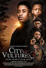 Watch City of Vultures 3 Gomovies
