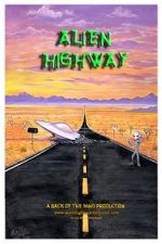 Watch Alien Highway Gomovies
