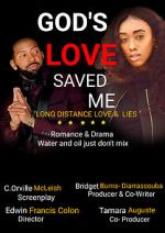 Watch God\'s Love Saved Me (Short 2022) Gomovies