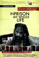 Watch In Prison My Whole Life Gomovies