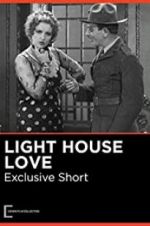 Watch Lighthouse Love Gomovies
