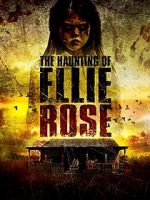 Watch The Haunting of Ellie Rose Gomovies
