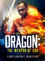 Watch Dragon: The Weapon of God Gomovies