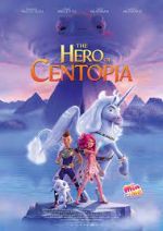 Watch Mia and Me: The Hero of Centopia Gomovies
