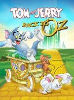 Watch Tom and Jerry: Back to Oz Gomovies