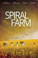 Watch Spiral Farm Gomovies