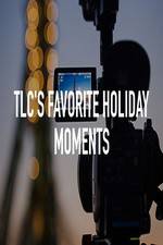 Watch TLC\'s Favorite Holiday Moments Gomovies