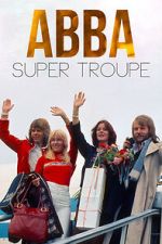 Watch ABBA: Super Troupe Gomovies