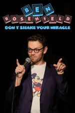 Watch Ben Rosenfeld: Don\'t Shake Your Miracle Gomovies123