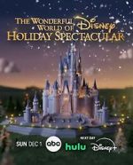 Watch The Wonderful World of Disney: Holiday Spectacular (TV Special 2024) Gomovies