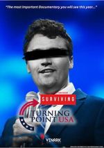 Watch Surviving Turning Point USA Gomovies