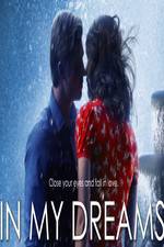 Watch In My Dreams Gomovies