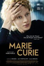 Watch Marie Curie The Courage of Knowledge Gomovies