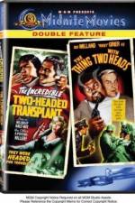 Watch The Incredible 2-Headed Transplant Gomovies