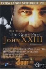 Watch The Good Pope: Pope John XXIII Gomovies