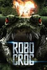 Watch Robocroc Gomovies
