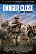 Watch Danger Close Gomovies