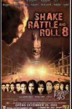 Watch Shake Rattle and Roll 8 Gomovies