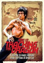 Watch Bruce Lee: Pursuit of the Dragon (Early Version) Gomovies